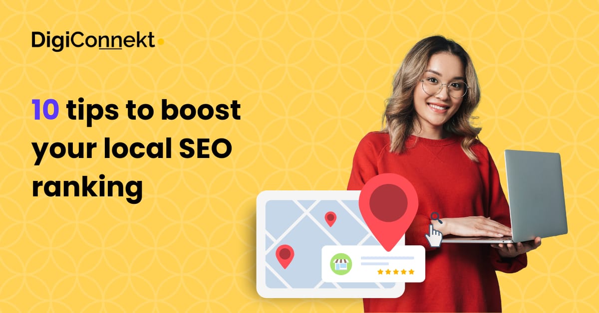 10 tips to boost your local SEO ranking