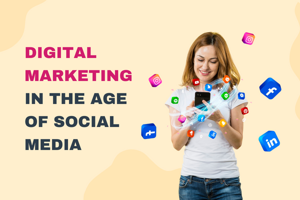 Digital Marketing In The Age Of Social Media : Tips To SUCCESS