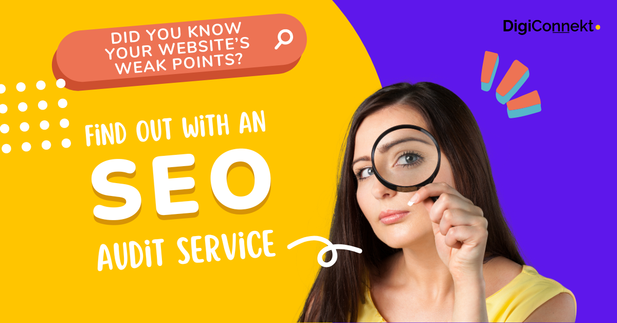 Do You Know Your Website's Weak Points? Find Out with an SEO Audit Service