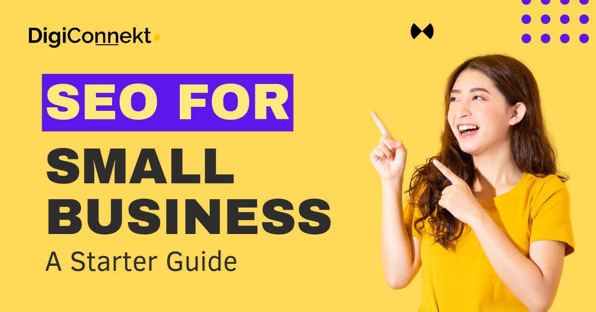 SEO For Small Business - A Starter Guide