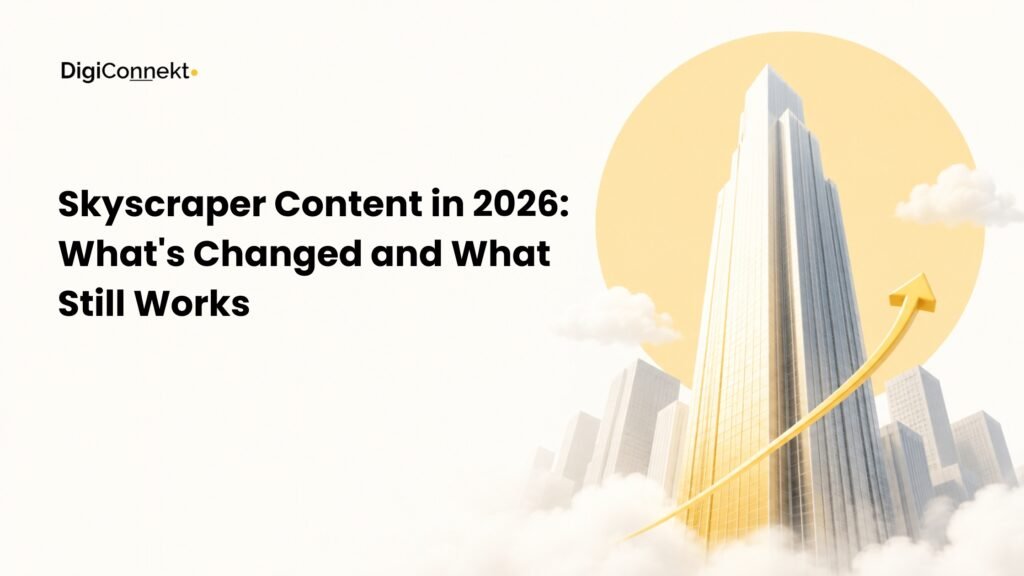 Skyscraper Content in 2026: What's Changed and What Still Works